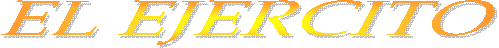 EL EJERCITO